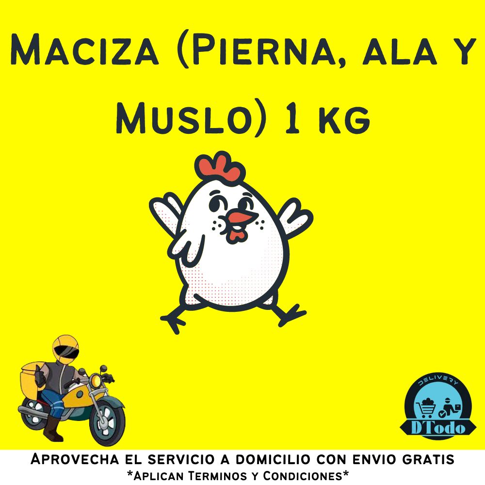 Maciza Pierna, ala y Muslo 1 kg